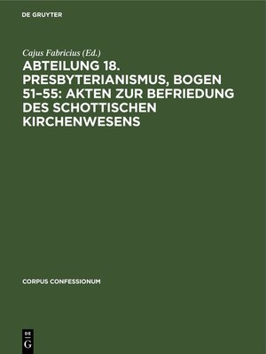 cover image of Abteilung 18. Presbyterianismus, Bogen 51–55